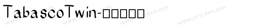 TabascoTwin字体转换