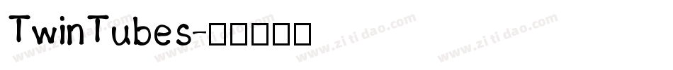 TwinTubes字体转换