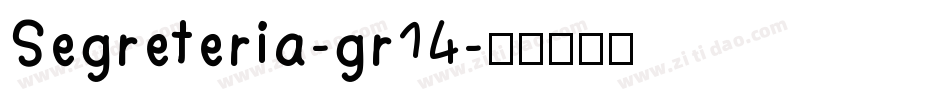 Segreteria-gr14字体转换