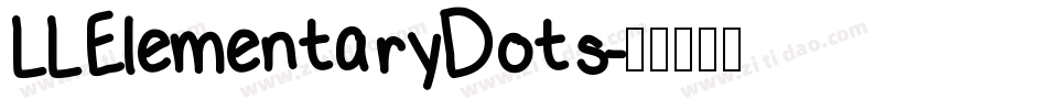 LLElementaryDots字体转换