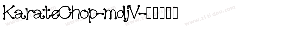 KarateChop-mdjV字体转换