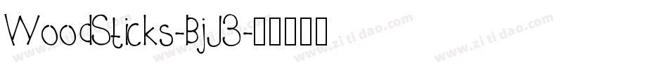 WoodSticks-BjJ3字体转换