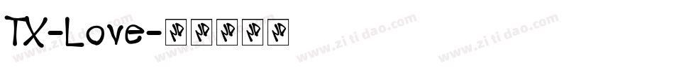 TX-Love字体转换
