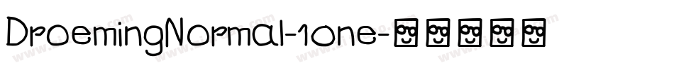 DroemingNormal-10ne字体转换