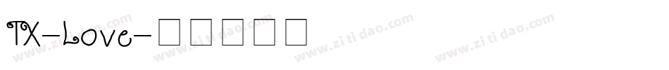 TX-Love字体转换