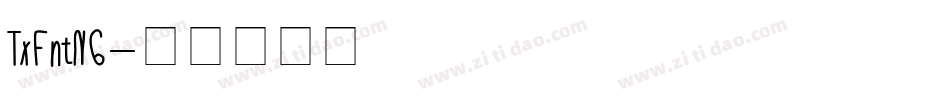 TxFntN6字体转换