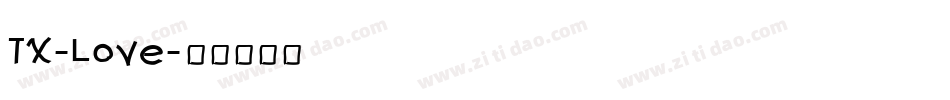 TX-Love字体转换