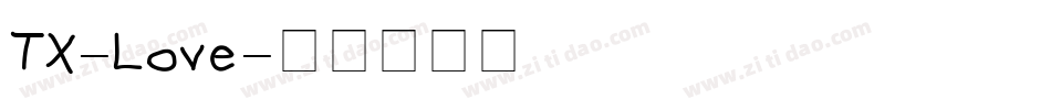 TX-Love字体转换