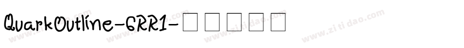 QuarkOutline-6RR1字体转换