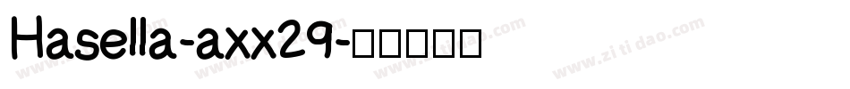 Hasella-axx29字体转换
