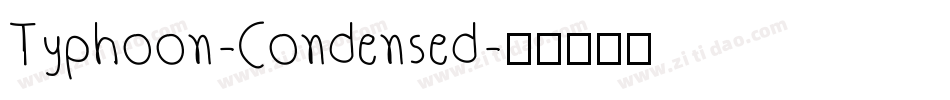 Typhoon-Condensed字体转换