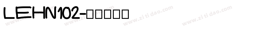 LEHN102字体转换