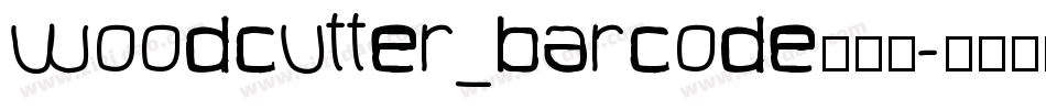 Woodcutter_barcode转换器字体转换