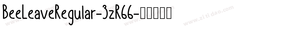 BeeLeaveRegular-3zR66字体转换