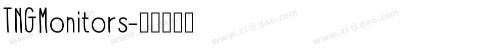 TNGMonitors字体转换