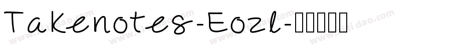 Takenotes-Eozl字体转换