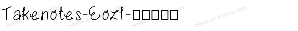 Takenotes-Eozl字体转换