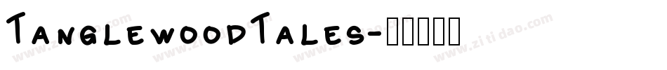 TanglewoodTales字体转换