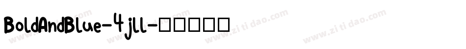 BoldAndBlue-4jll字体转换