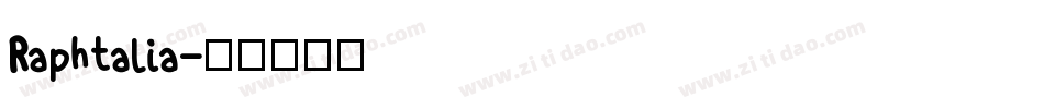 Raphtalia字体转换