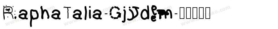 RaphaTalia-Gjdm字体转换