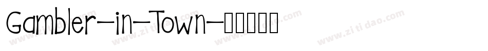 Gambler-in-Town字体转换