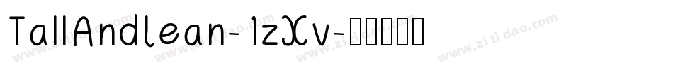 TallAndLean-1zXv字体转换 TallAndLean-1zXv字体转换