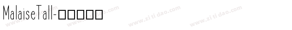 MalaiseTall字体转换