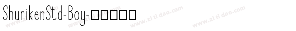 ShurikenStd-Boy字体转换