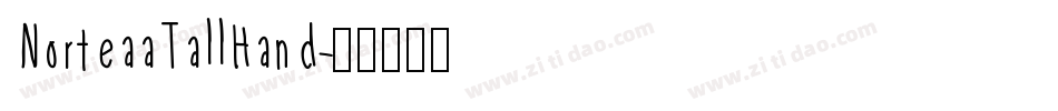 NorteaaTallHand字体转换