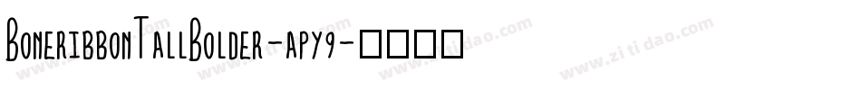 BoneribbonTallBolder-apy9字体转换
