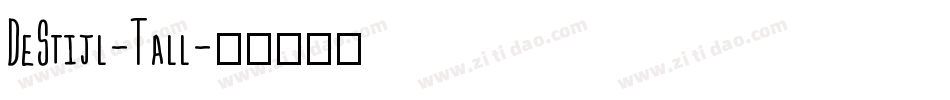 DeStijl-Tall字体转换
