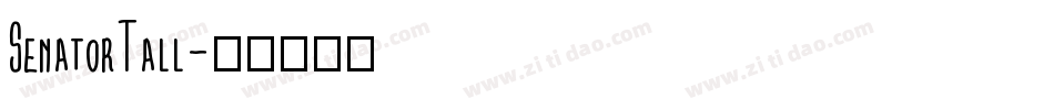 SenatorTall字体转换