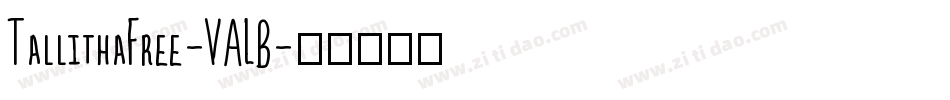 TallithaFree-VALB字体转换