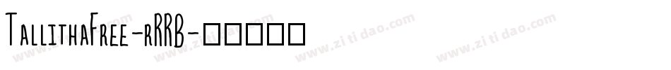TallithaFree-rRRB字体转换