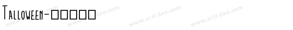 Talloween字体转换