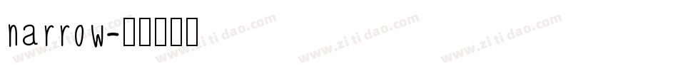narrow字体转换