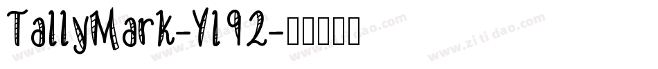 TallyMark-Yl92字体转换