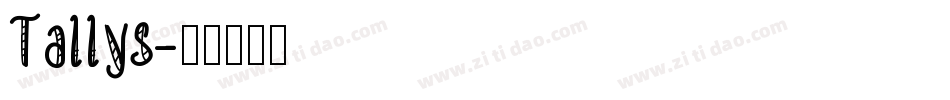 Tallys字体转换