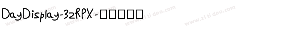 DayDisplay-3zRPX字体转换