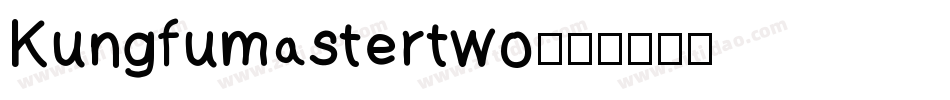 Kungfumastertwo字体转换