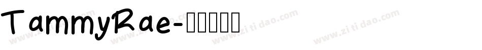 TammyRae字体转换