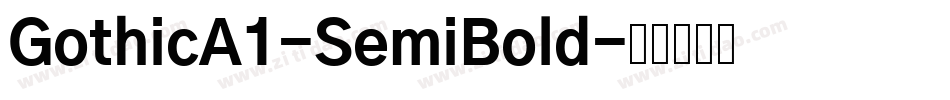 GothicA1-SemiBold字体转换