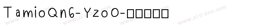 TamioQn6-YzoO字体转换