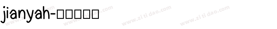 jianyah字体转换