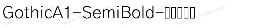GothicA1-SemiBold字体转换