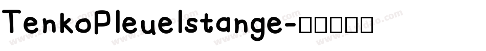 TenkoPleuelstange字体转换