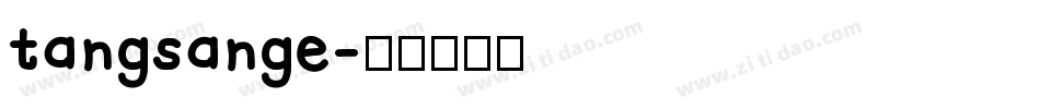 tangsange字体转换