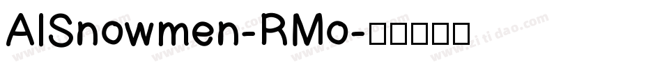 AlSnowmen-RMo字体转换