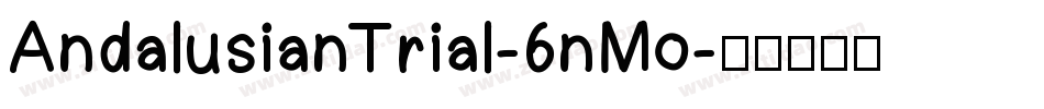AndalusianTrial-6nMo字体转换